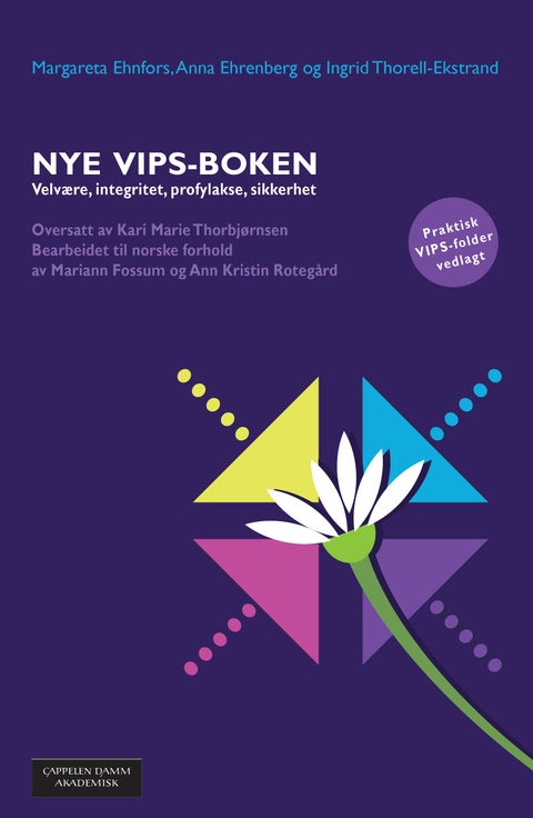 Nye VIPS-boken - velvære, integritet, profylakse, sikkerhet