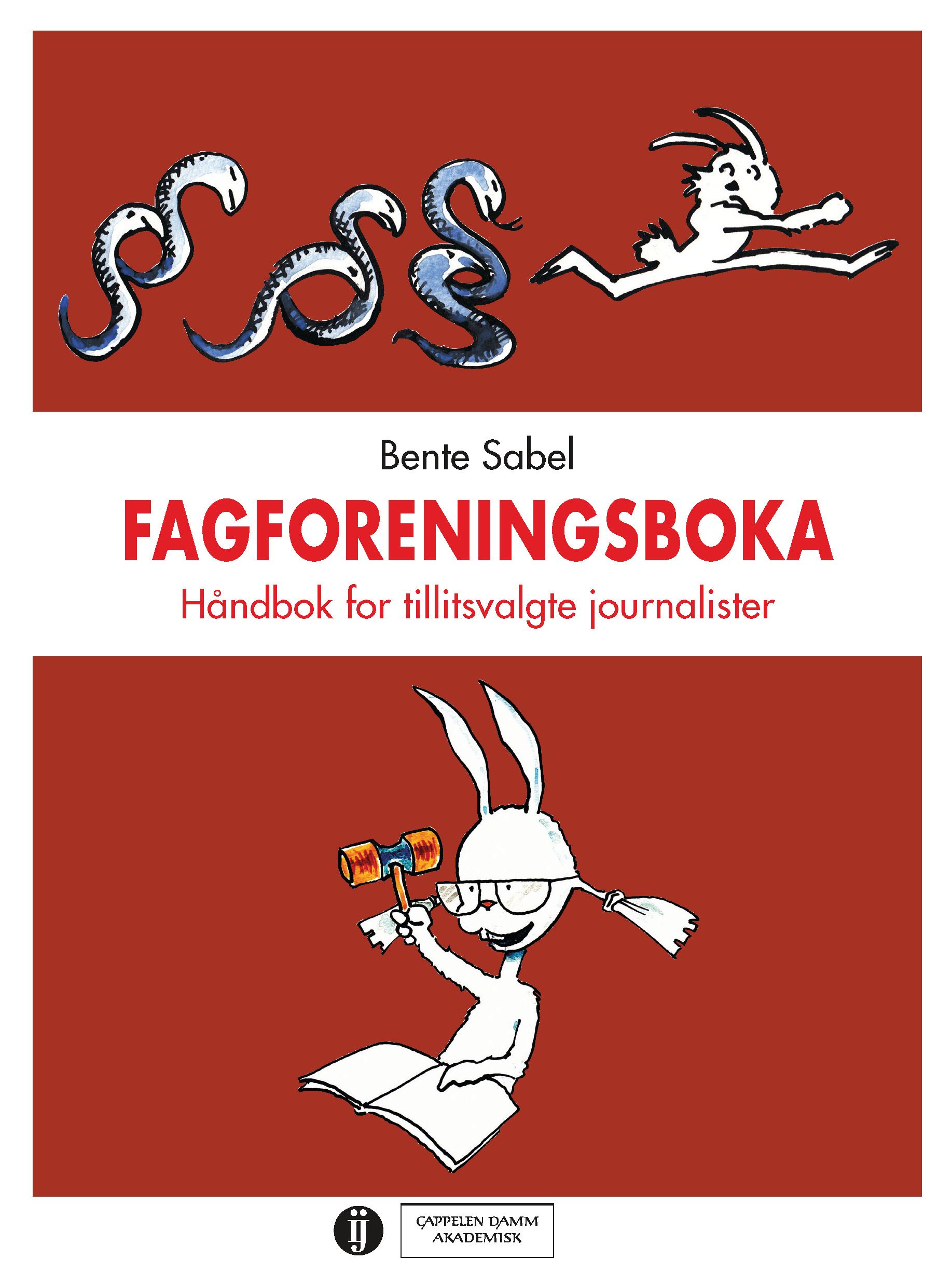 Fagforeningsboka - håndbok for tillitsvalgte journalister