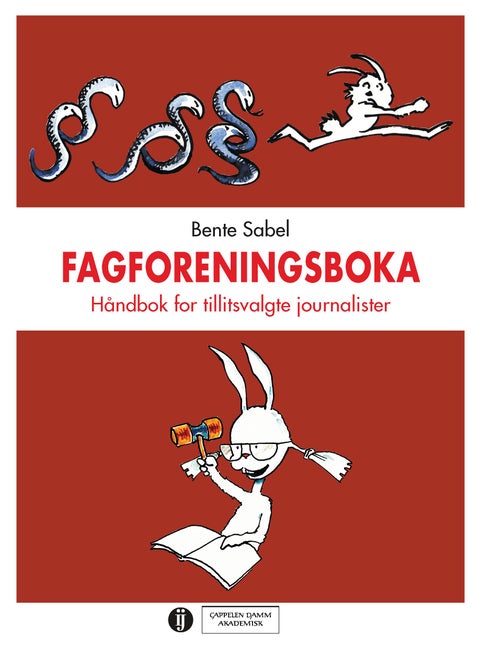 Fagforeningsboka - håndbok for tillitsvalgte journalister