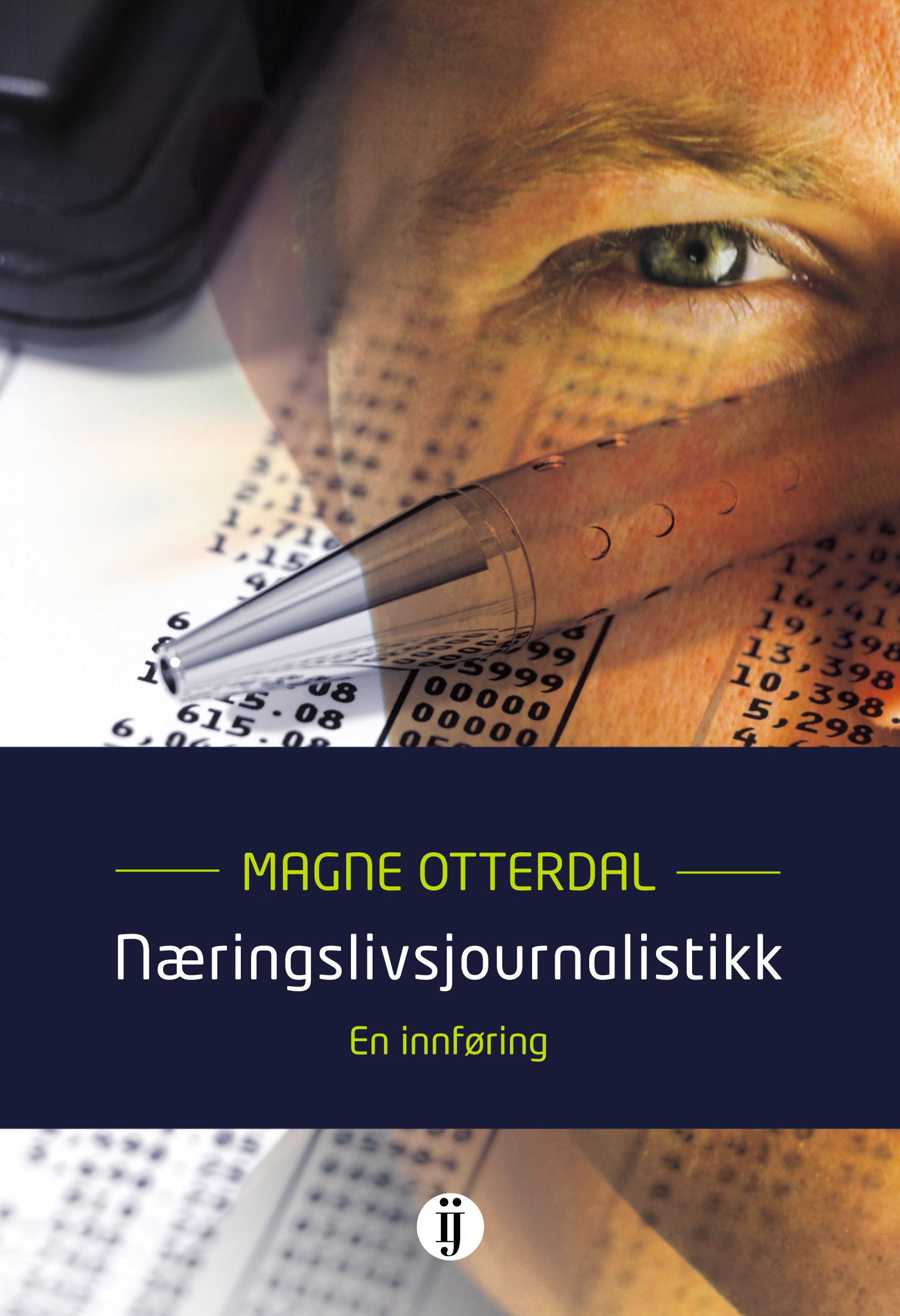 Næringslivsjournalistikk - en innføring