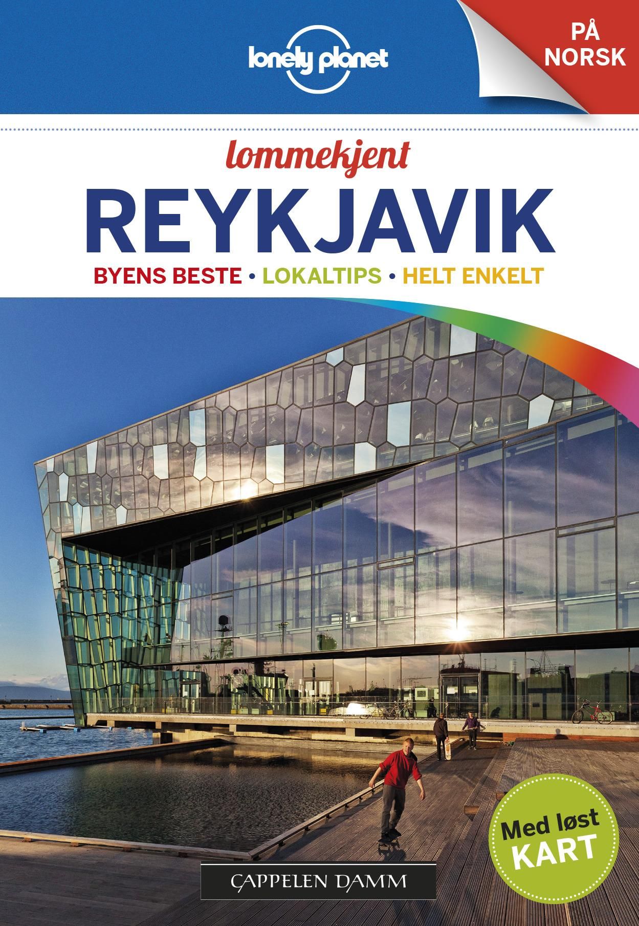 Reykjavik - byens beste, lokaltips, helt enkelt