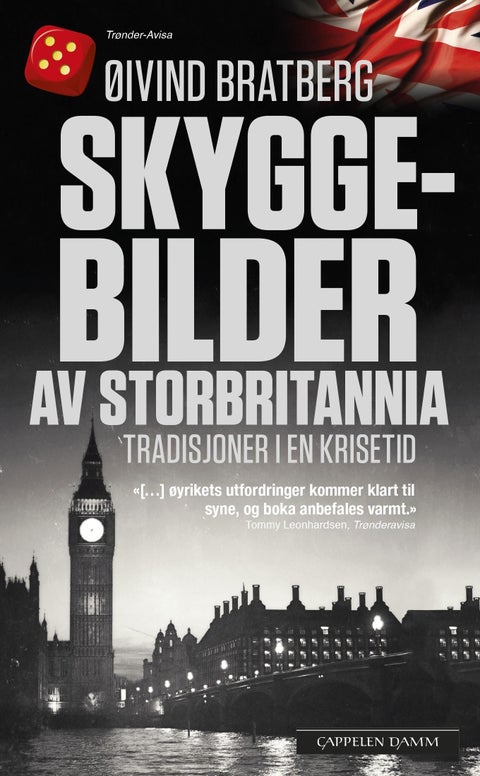 Skyggebilder av Storbritannia - tradisjoner i en krisetid