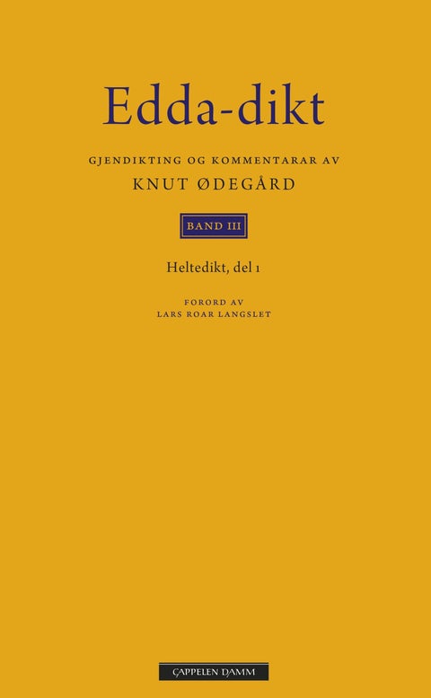 Edda-dikt - band 3 : heltedikt del 1