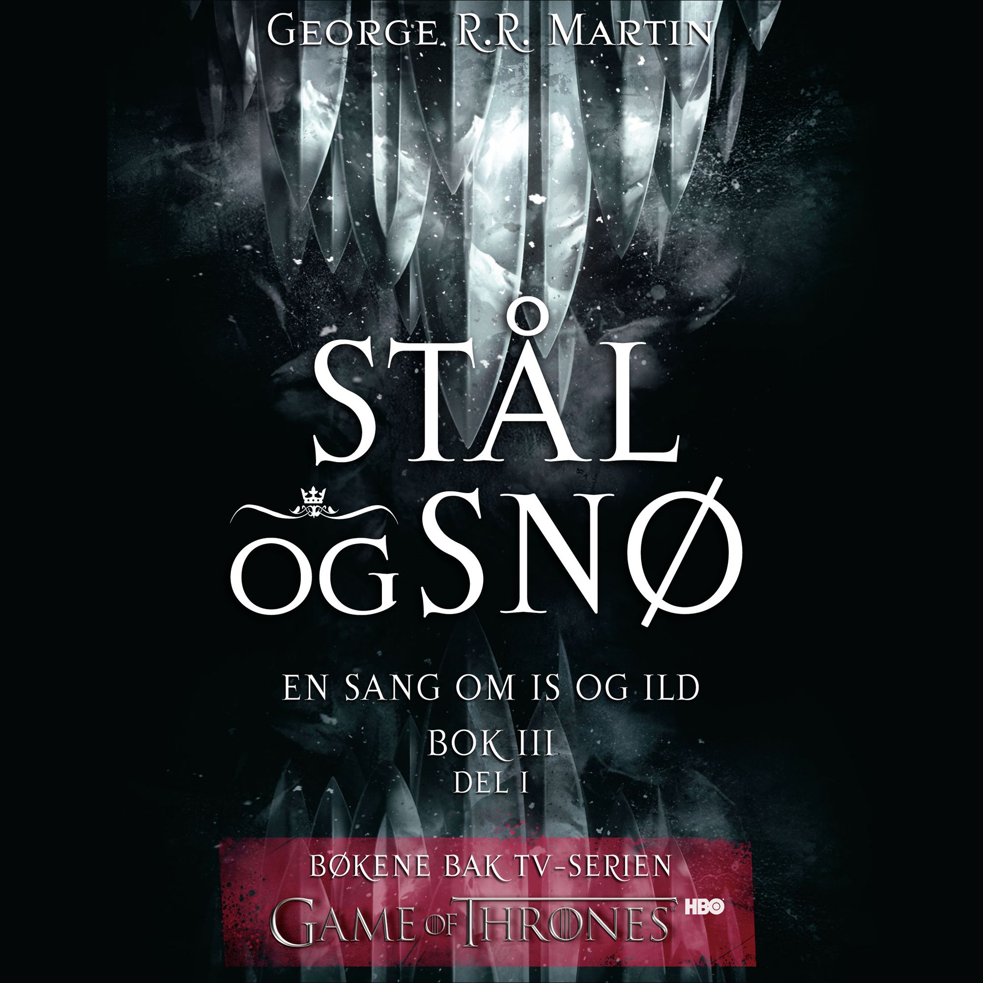 Stål og snø - Bok 3 - del 1
