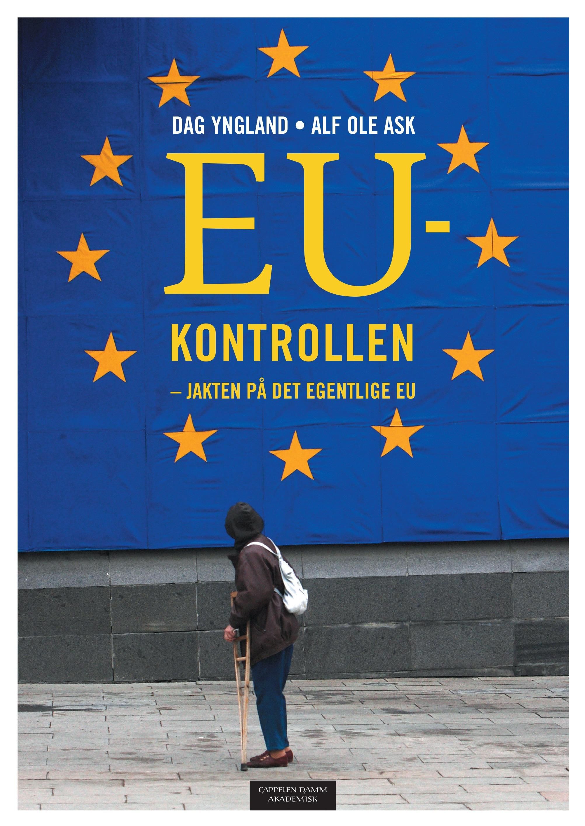 EU-kontrollen - jakten på det egentlige EU