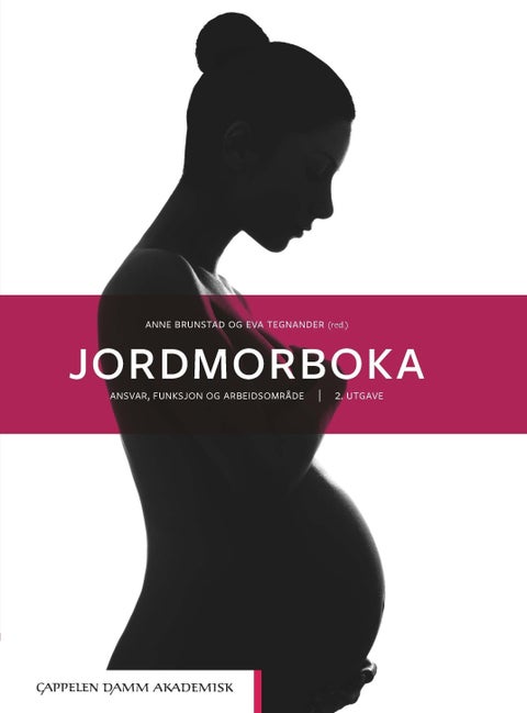 Jordmorboka - ansvar, funksjon og arbeidsområde