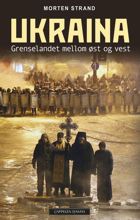 Ukraina - grenselandet mellom øst og vest