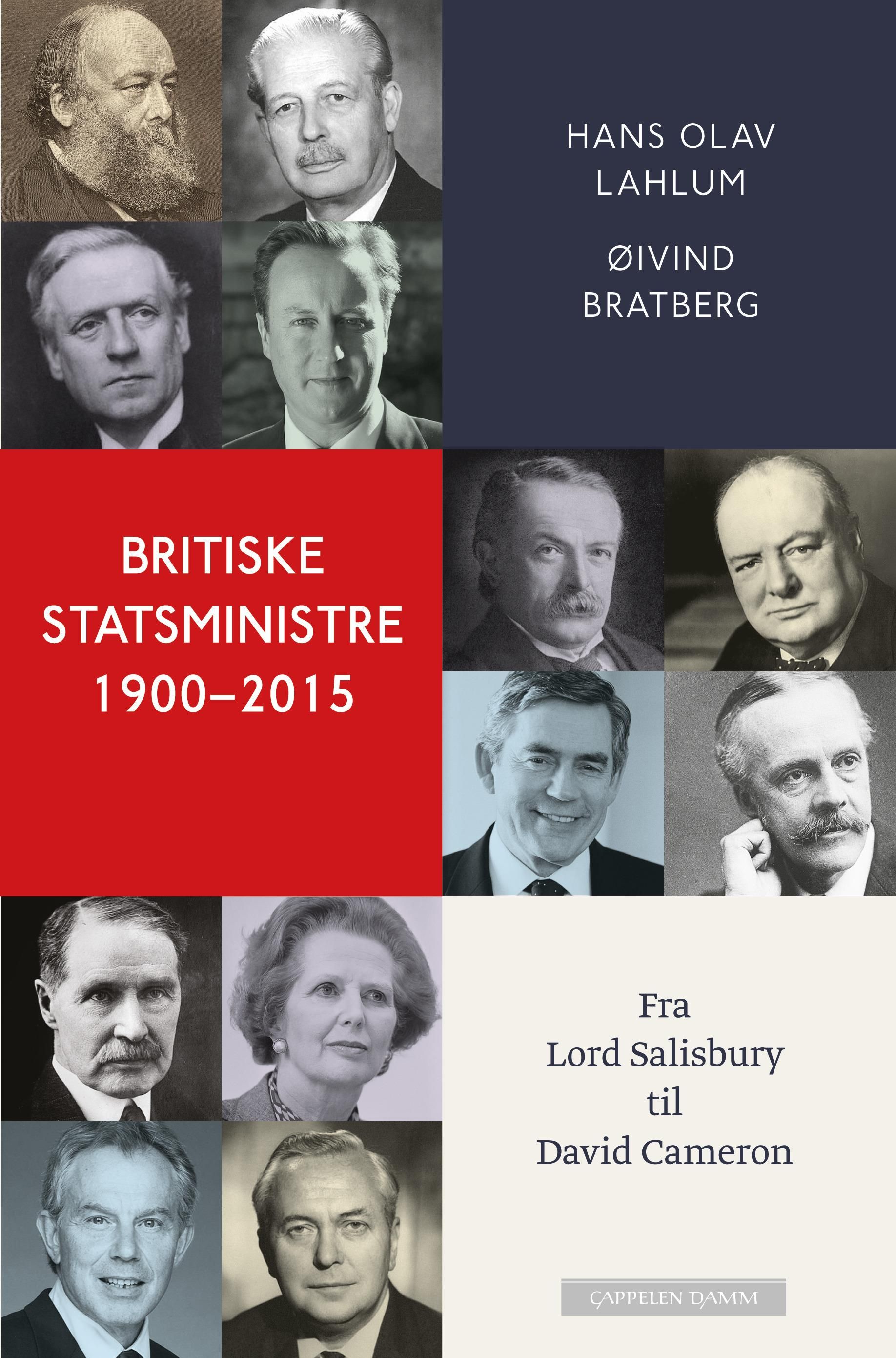 Britiske statsministre 1900-2015 - fra Lord Salisbury til David Cameron