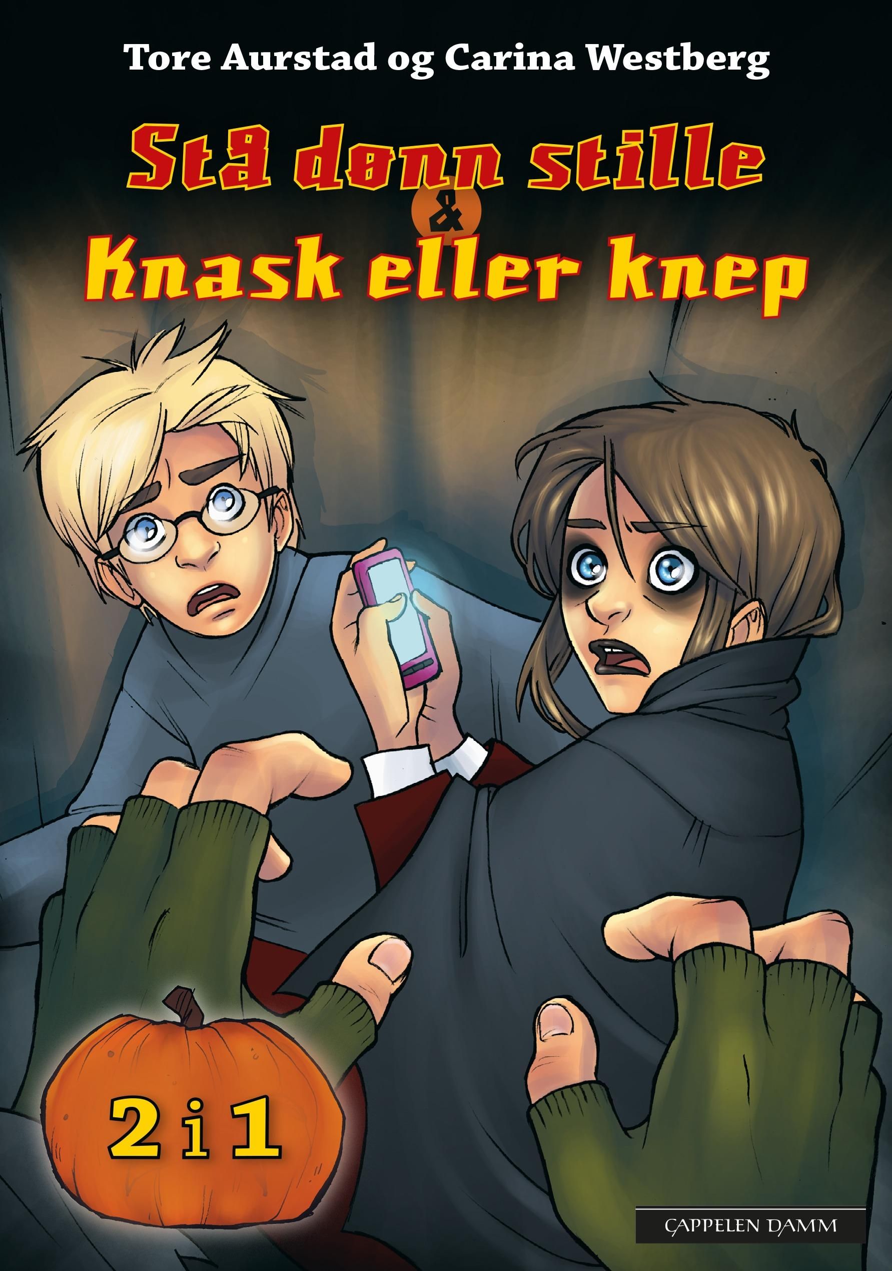 Stå dønn stille! ; Knask eller knep!