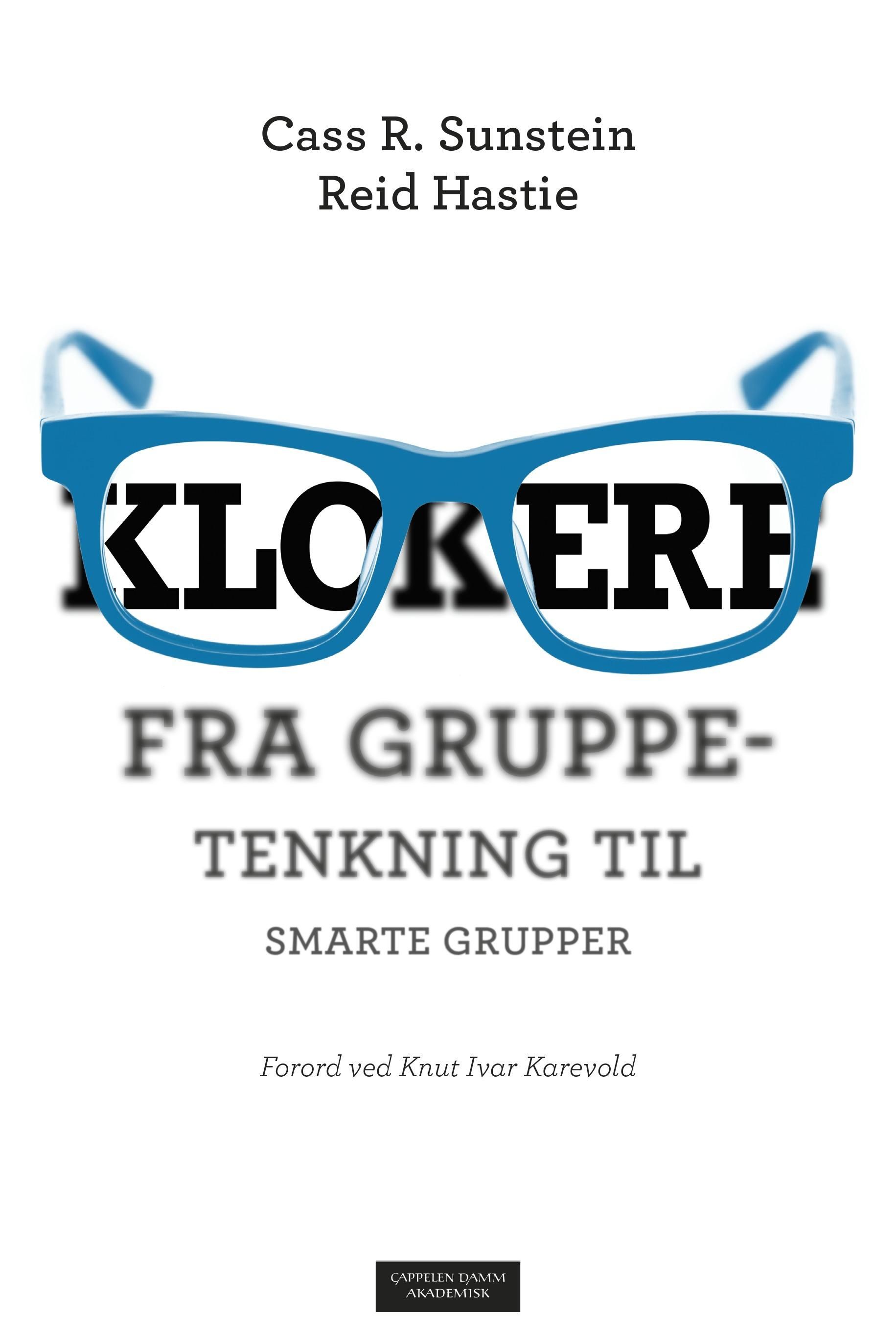 Klokere - fra gruppetenkning til smarte grupper