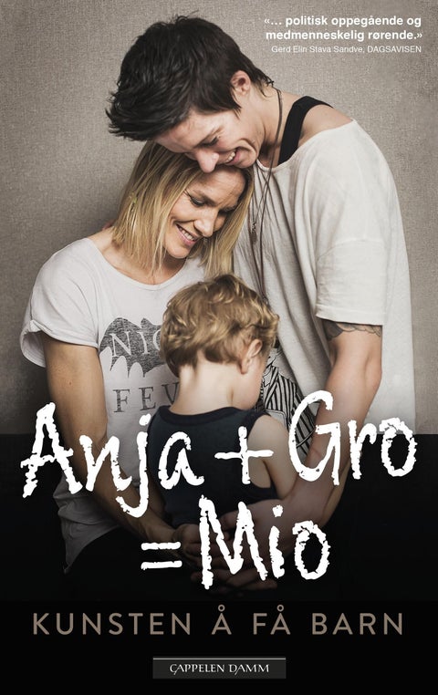 Anja + Gro = Mio - kunsten å få barn
