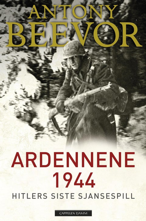 Ardennene 1944 - Hitlers siste sjansespill