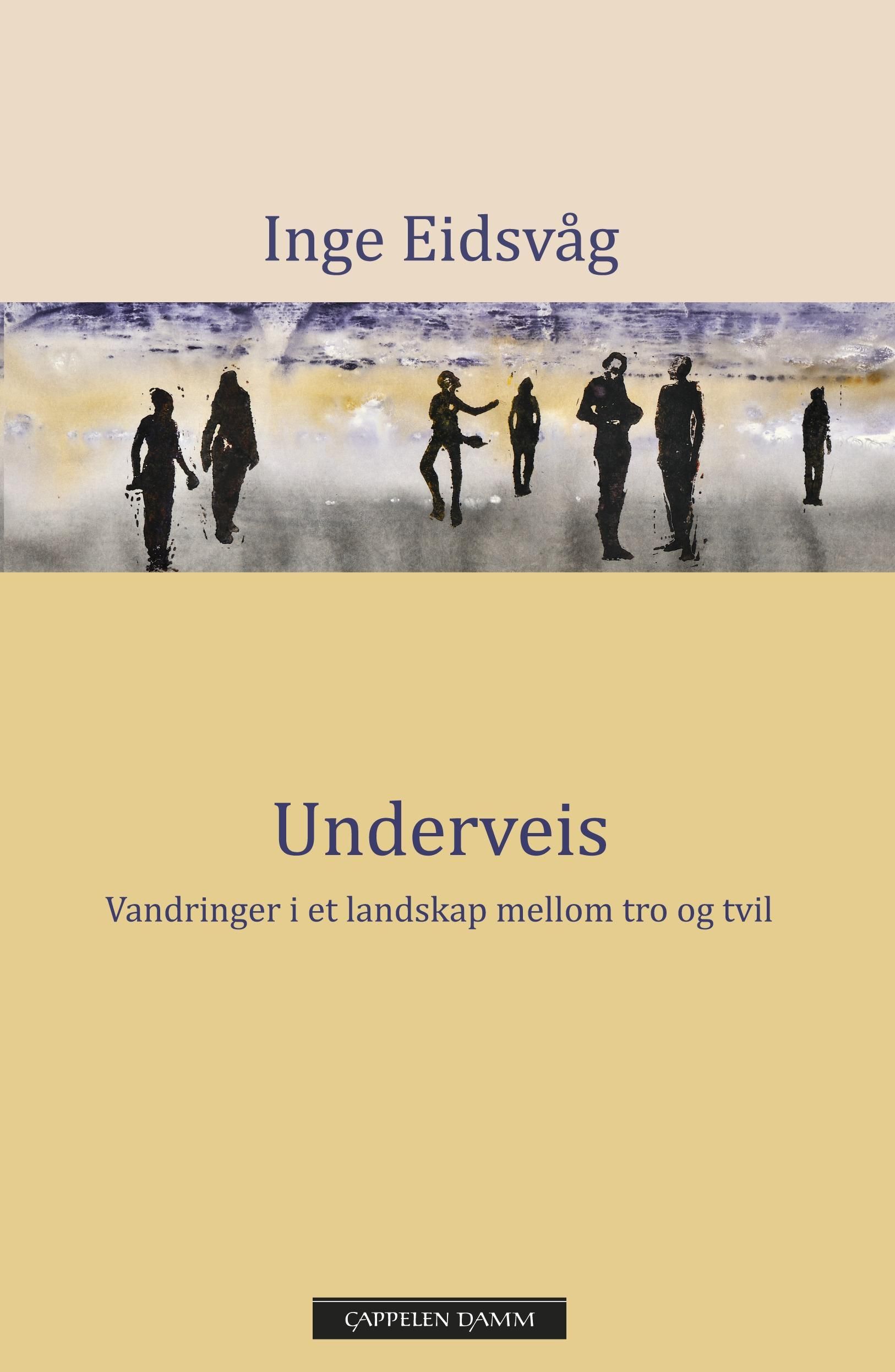 Underveis - vandringer i et landskap mellom tro og tvil