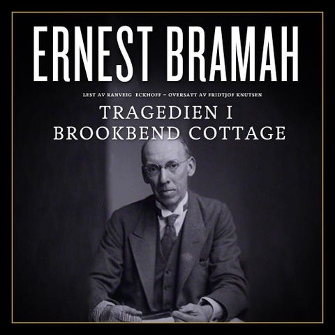 Tragedien i Brookbend Cottage