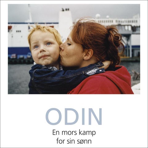 Odin - en mors kamp for sin sønn