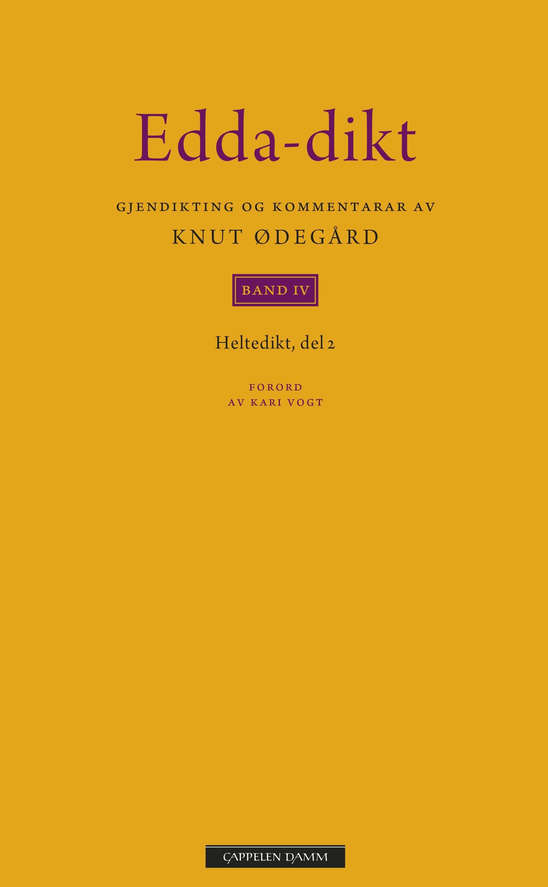 Edda-dikt - band 4 : heltedikt del 2