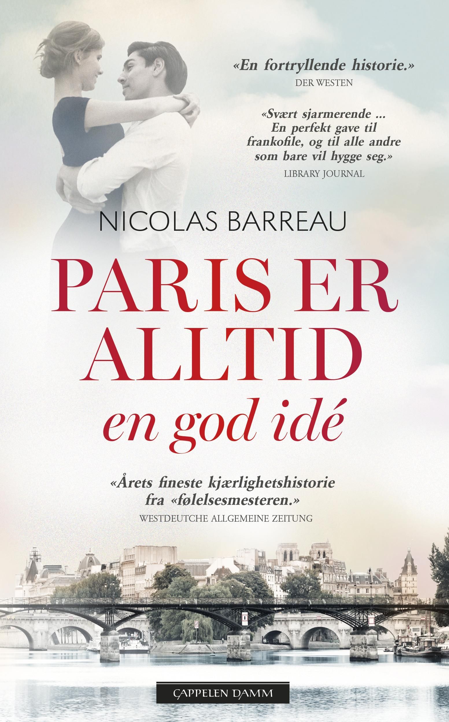 Paris er alltid en god idé