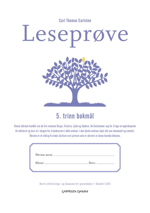Leseprøve - 5. trinn bokmål : norsk rettskrivings- og leseprøve for grunnskolen