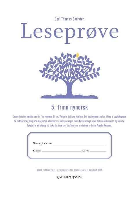 Leseprøve - 5. trinn nynorsk : norsk rettskrivings- og leseprøve for grunnskolen