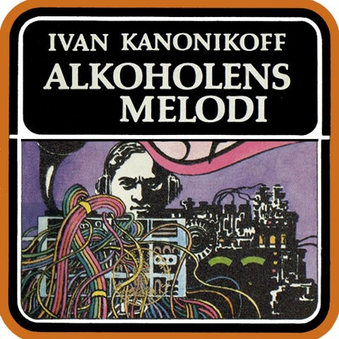 Alkoholens melodi - storforbyterroman