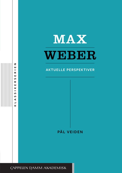 Max Weber - aktuelle perspektiver
