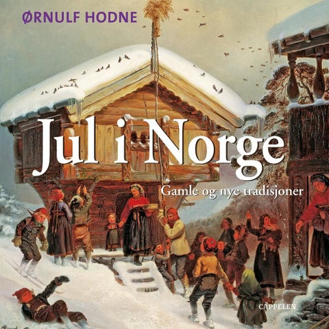 Jul i Norge - gamle og nye tradisjoner