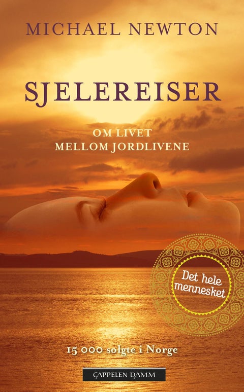 Sjelereiser - om livet mellom jordlivene