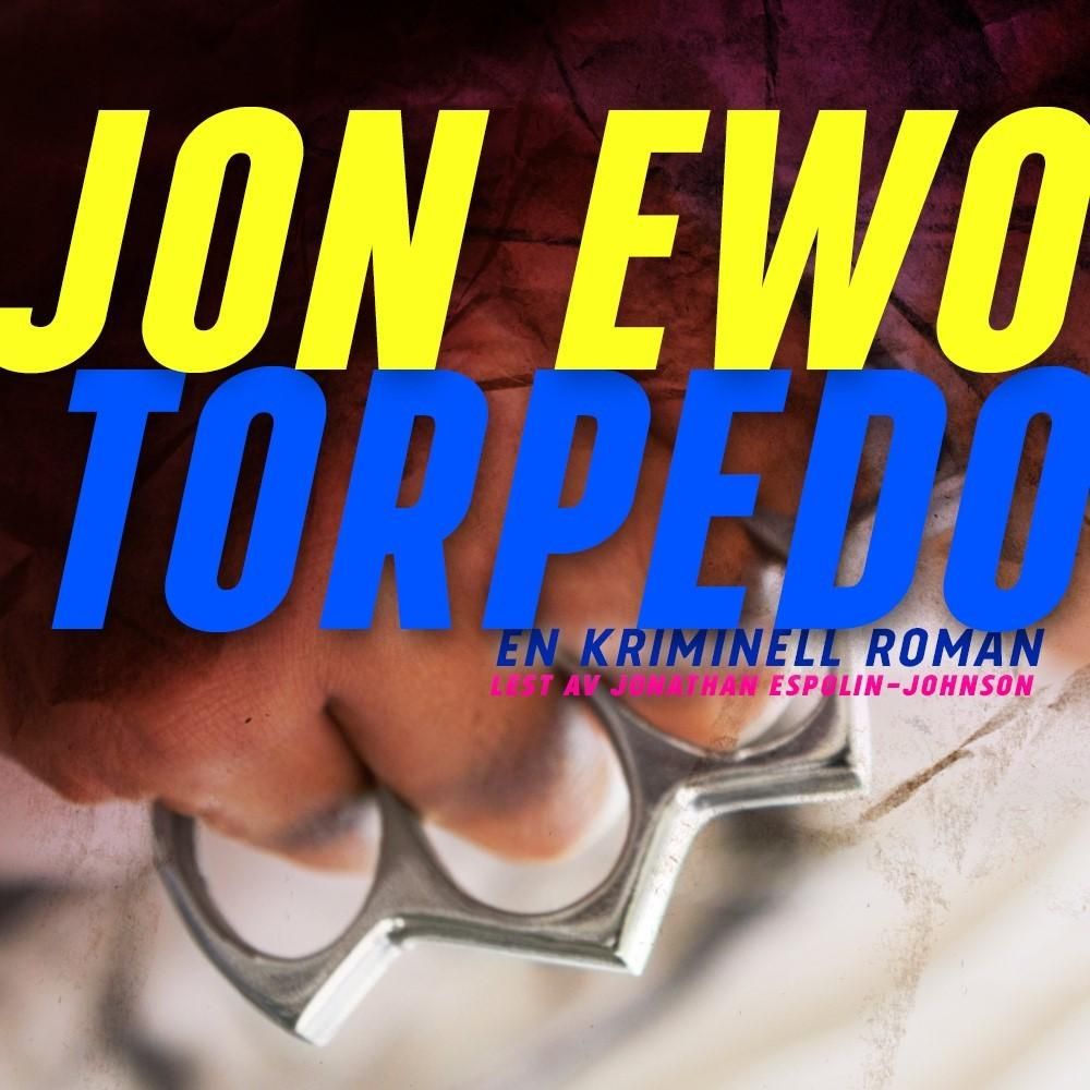Torpedo - en kriminell roman