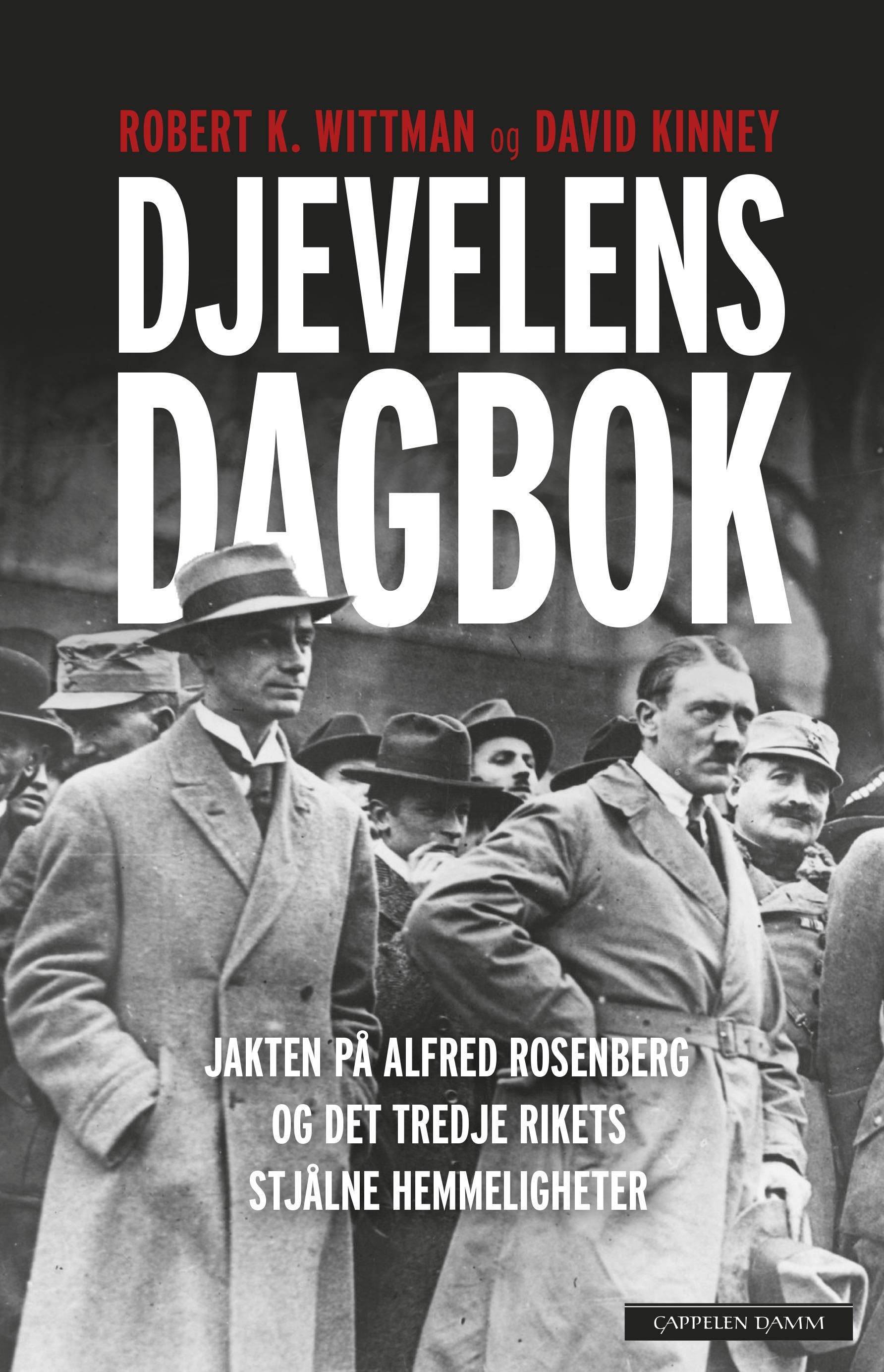 Djevelens dagbok - jakten på Alfred Rosenberg og Det tredje rikets stjålne hemmeligheter
