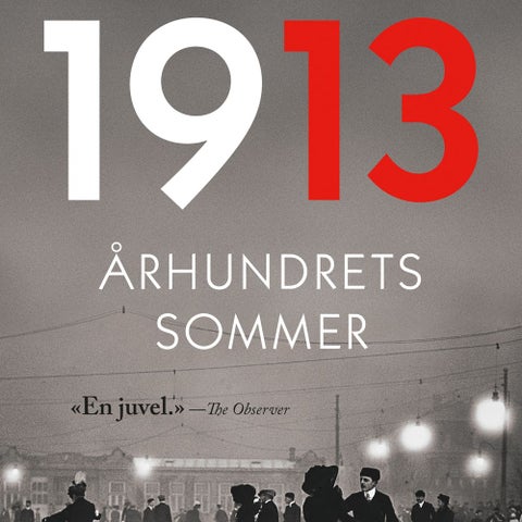 1913 - århundrets sommer