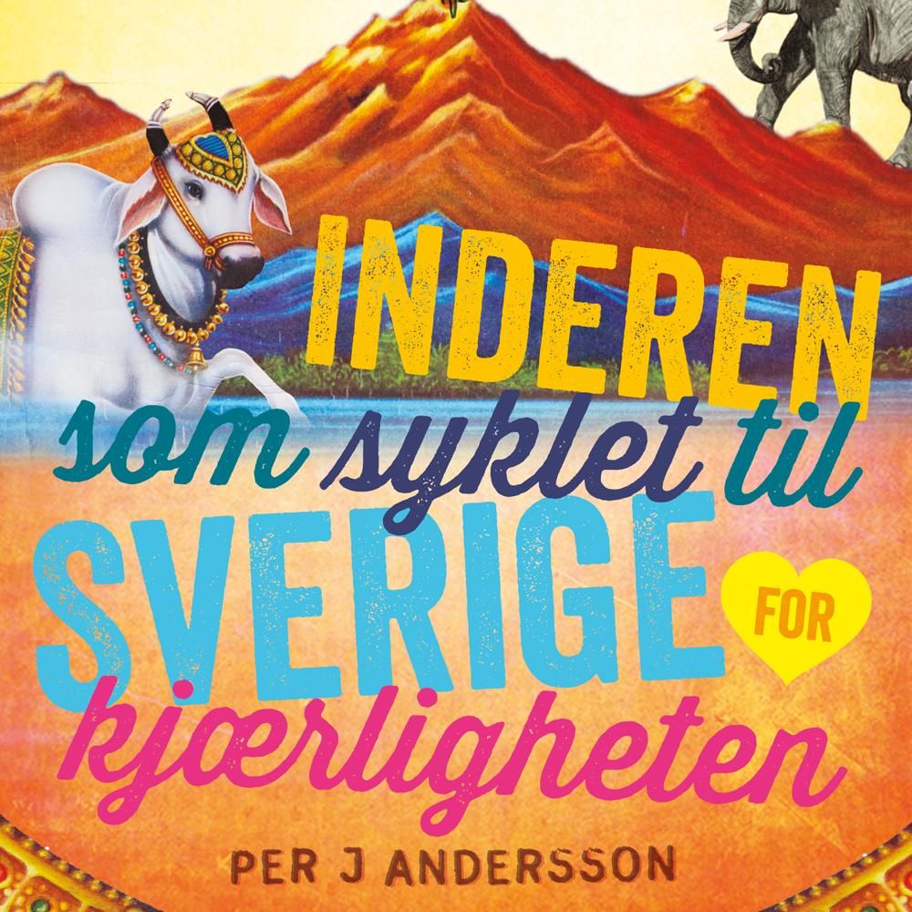 Inderen som syklet til Sverige for kjærligheten