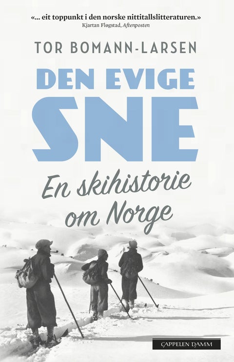 Den evige sne - en skihistorie om Norge