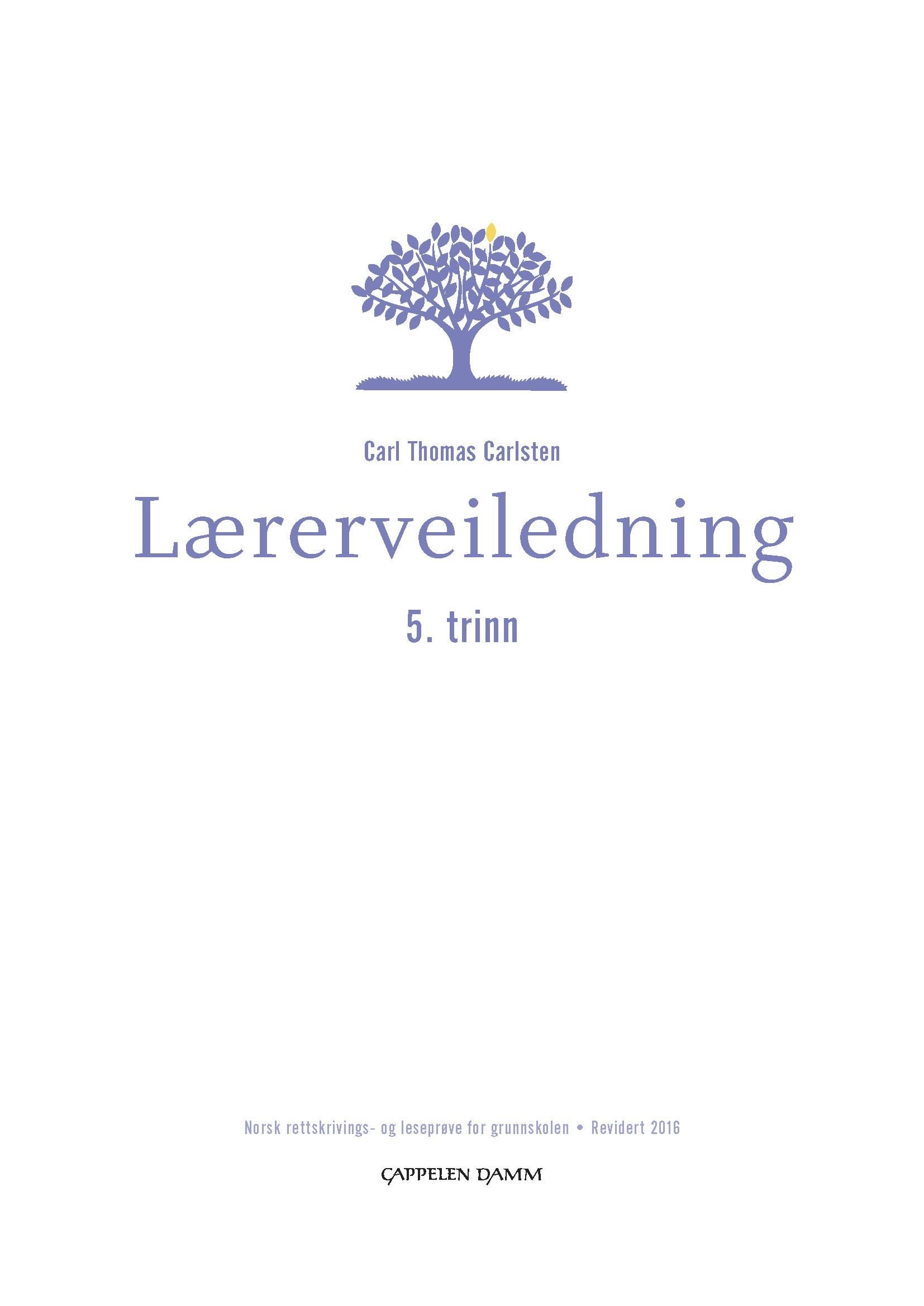 Lærerveiledning 5.trinn - norsk rettskrivings- og leseprøve for grunnskolen