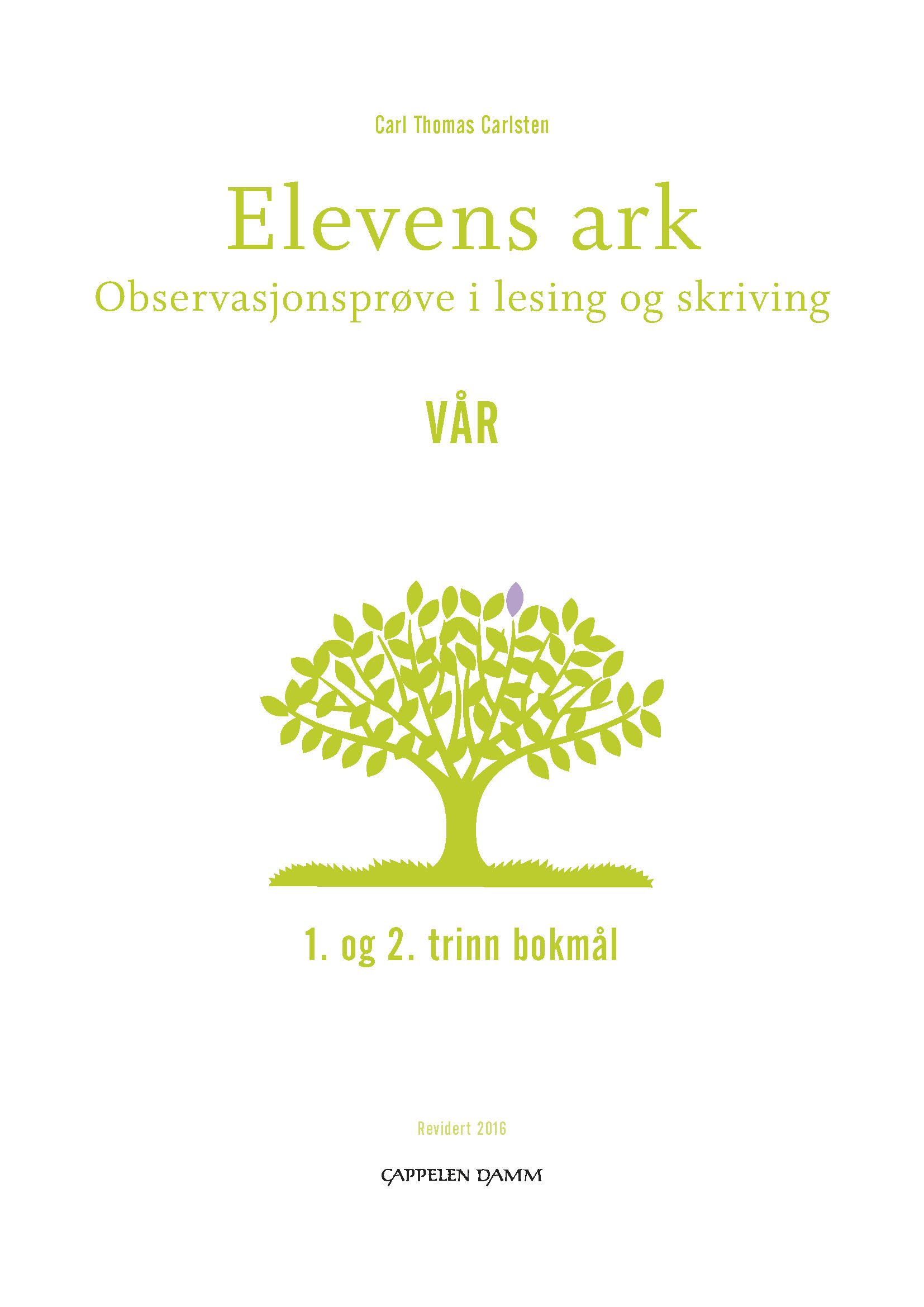 Elevens ark - observasjonsprøve i lesing og skriving : 1. og 2. trinn bokmål : vår