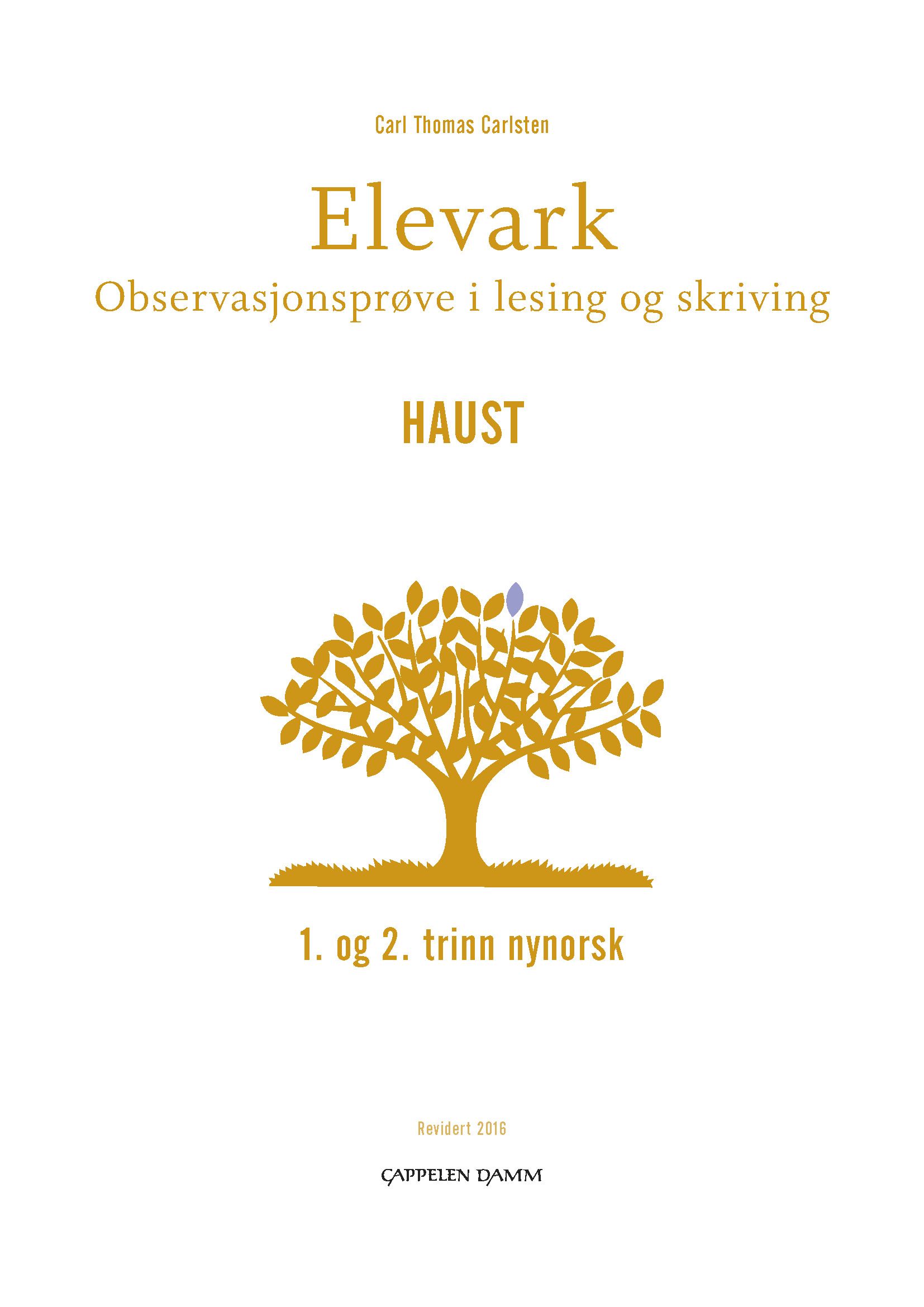 Elevark - observasjonsprøve i lesing og skriving : 1. og 2. trinn nynorsk : haust