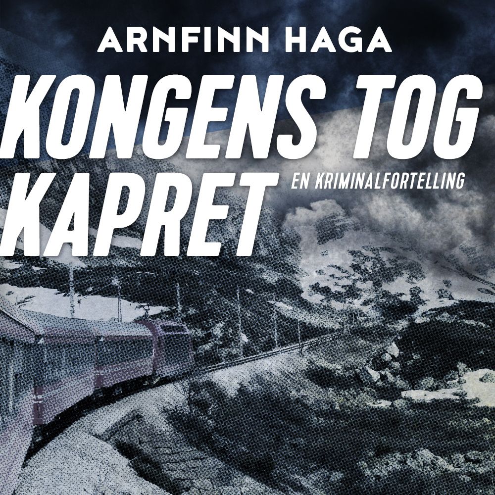 Kongens tog kapret - en kriminalfortelling