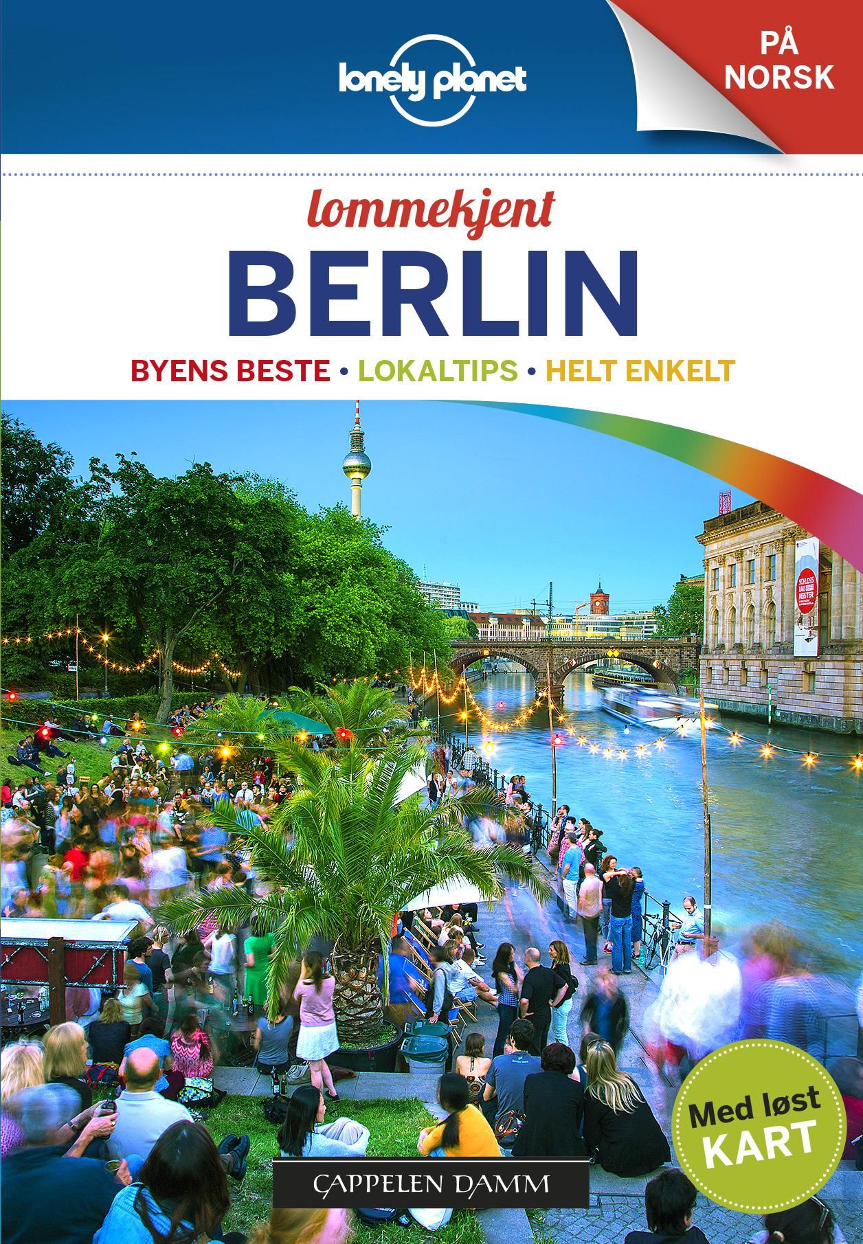 Berlin - byens beste, lokaltips, helt enkelt