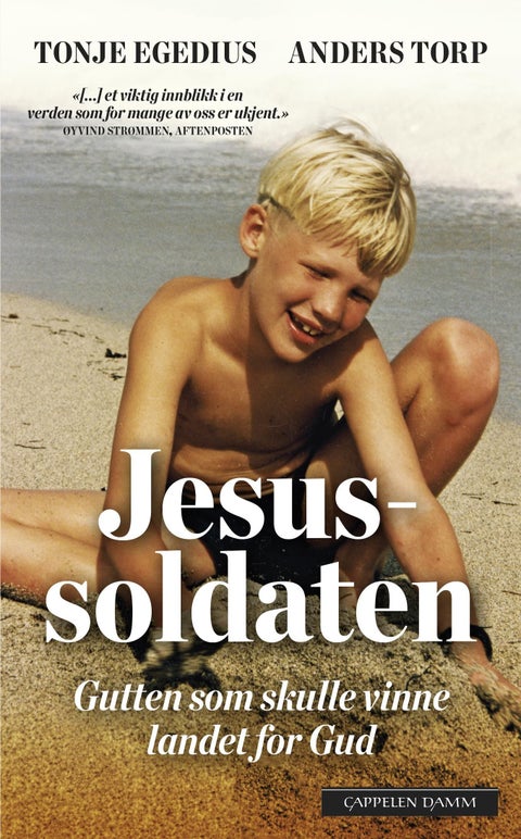 Jesussoldaten - gutten som skulle vinne landet for Gud