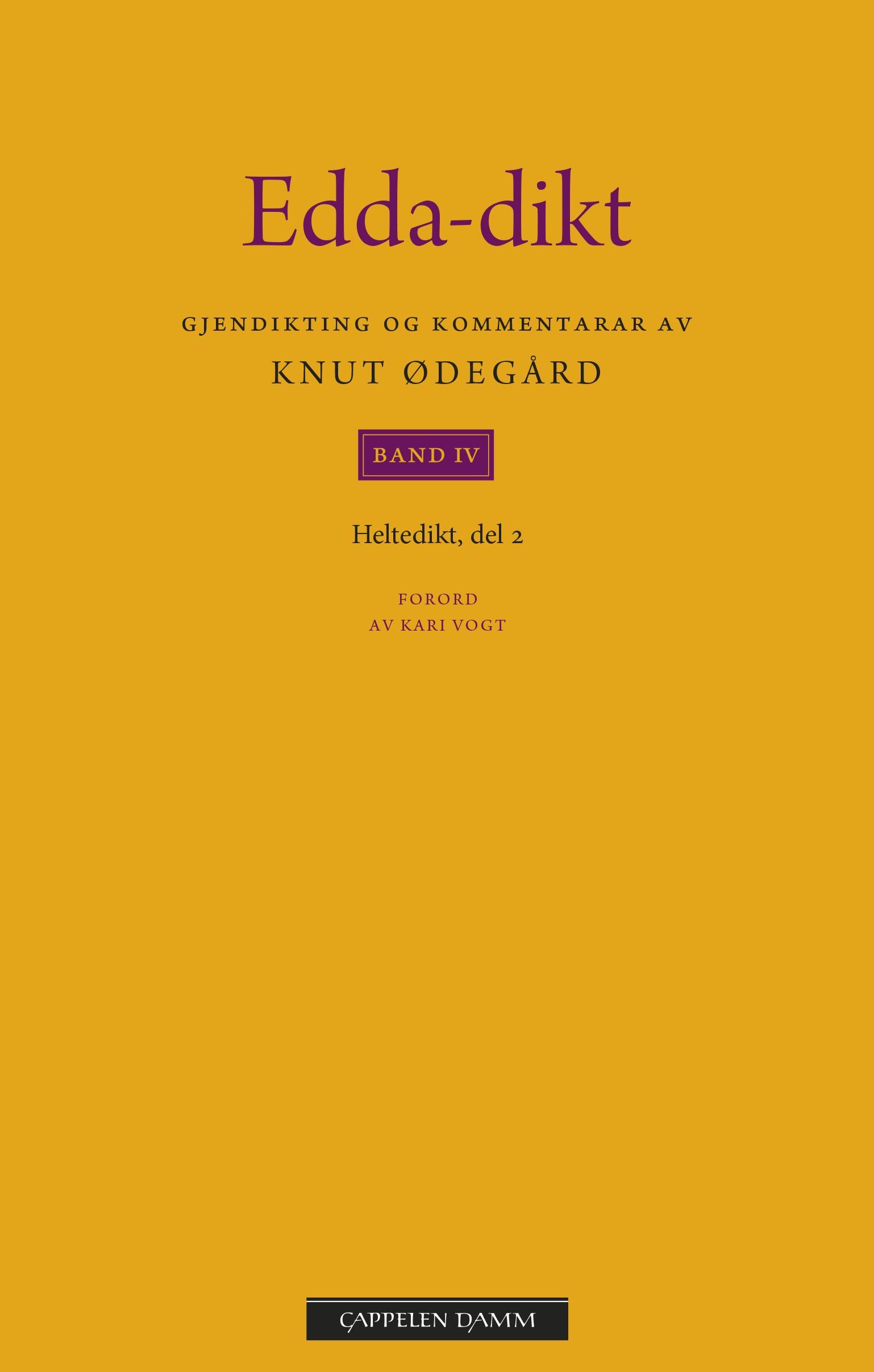 Edda-dikt - band 4 : heltedikt del 2
