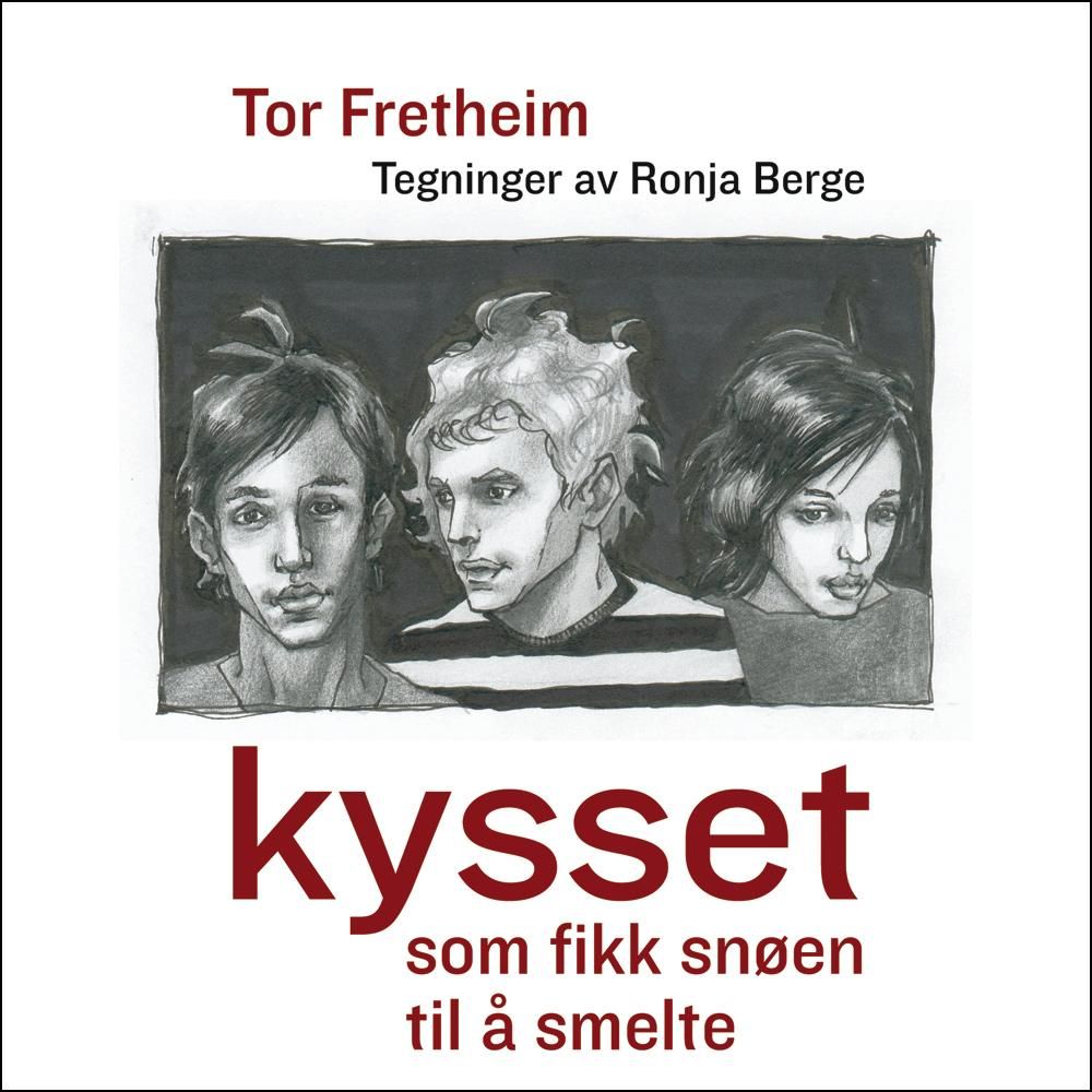 Kysset som fikk snøen til å smelte