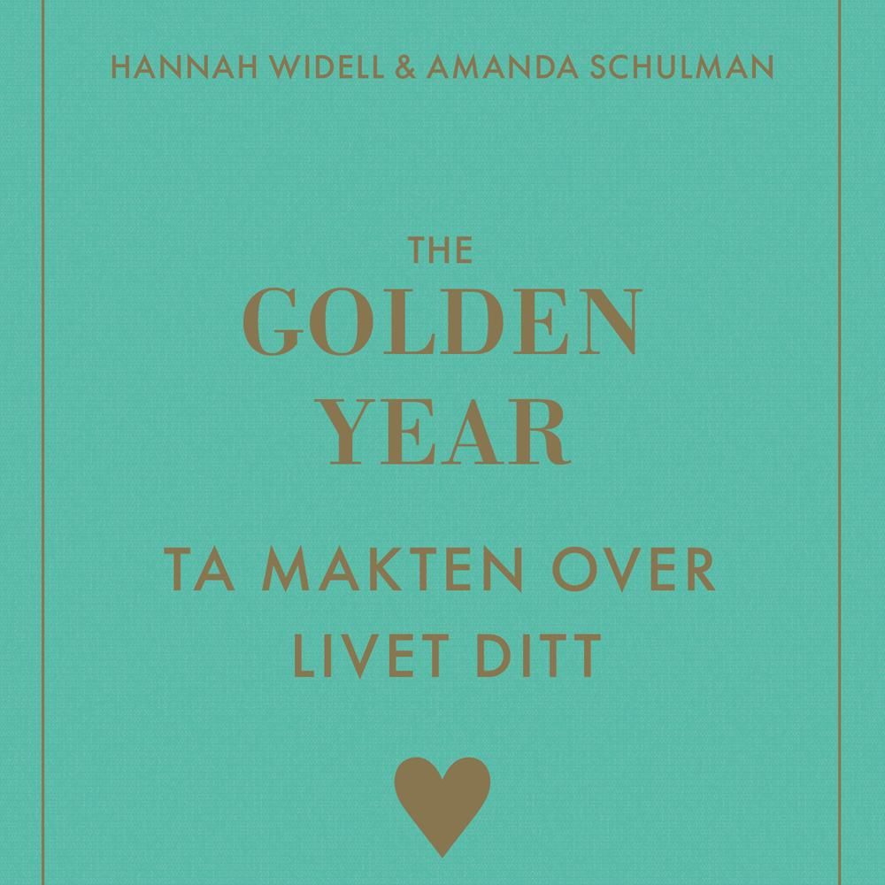 The golden year - ta makten over livet ditt