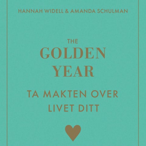 The golden year - ta makten over livet ditt