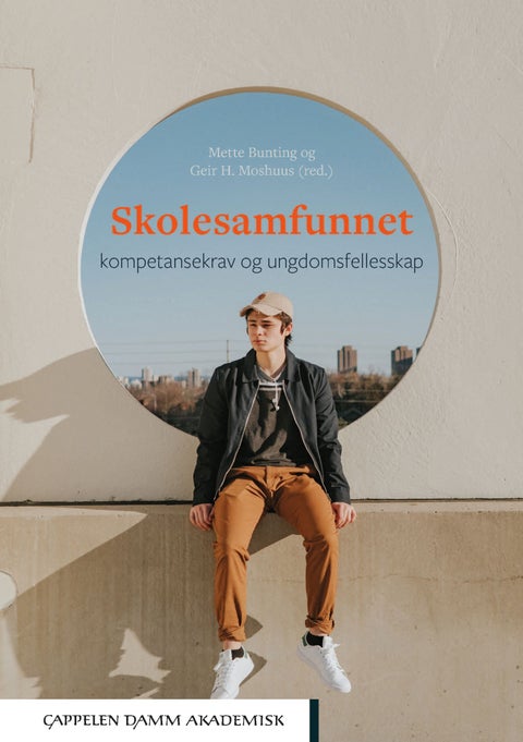 Skolesamfunnet - kompetansekrav og ungdomsfellesskap