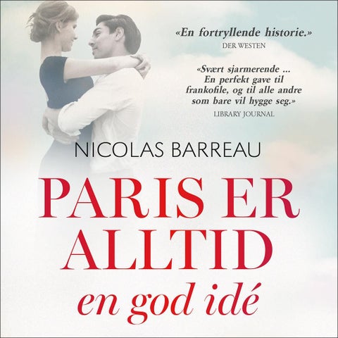 Paris er alltid en god idé