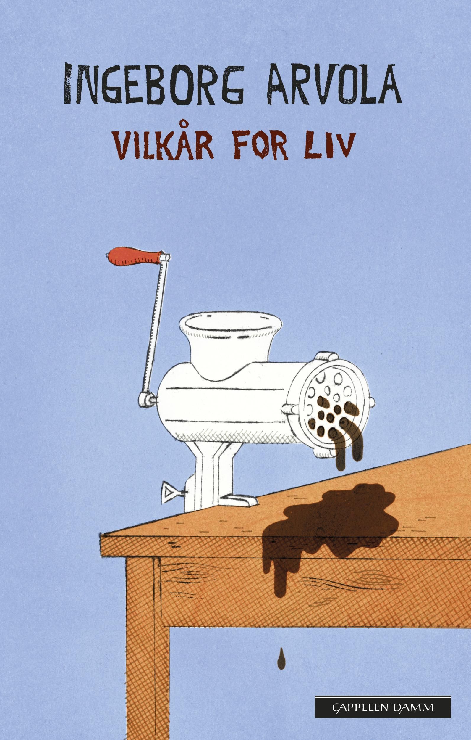 Vilkår for liv - roman