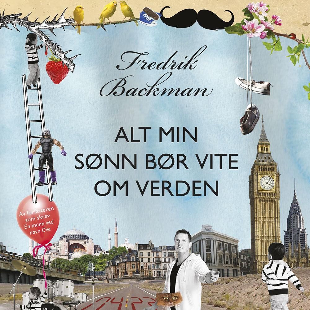 Alt min sønn bør vite om verden