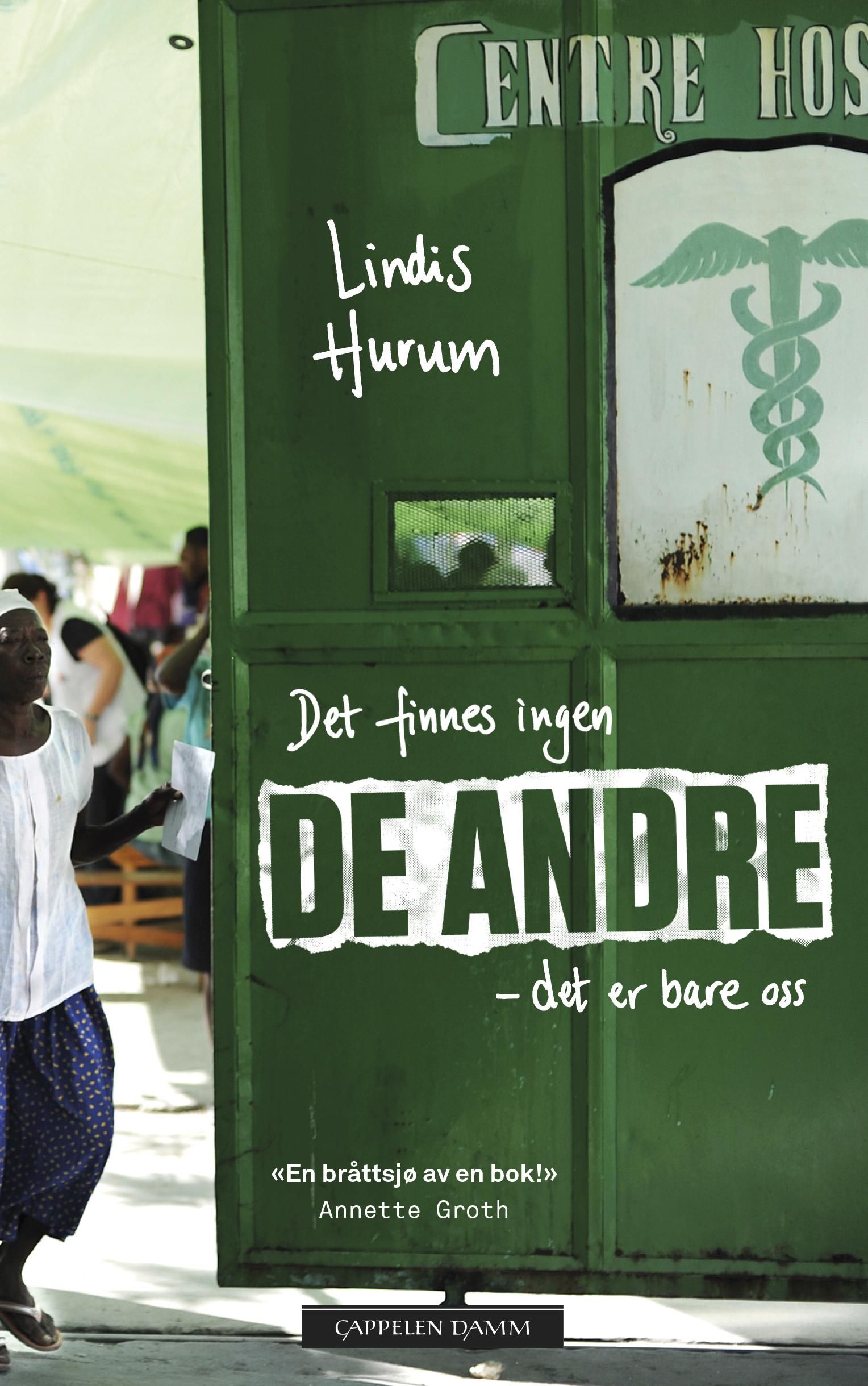 Det finnes ingen de andre - - det er bare oss