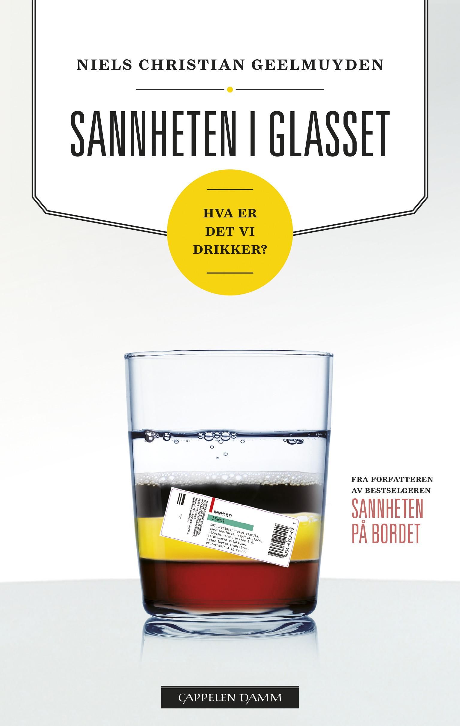 Sannheten i glasset - hva er det vi drikker?
