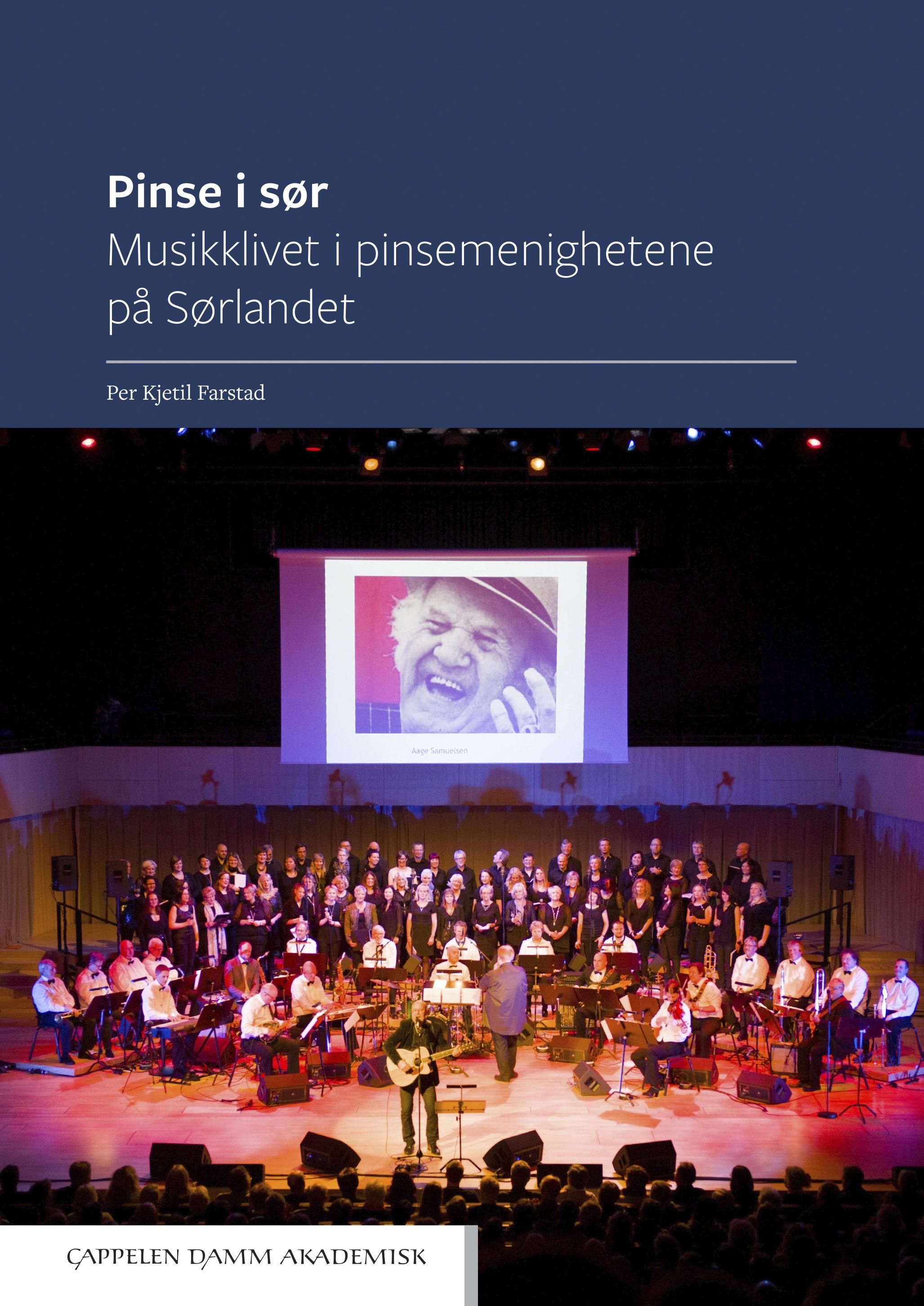 Pinse i sør - musikklivet i pinsemenighetene på Sørlandet : et dokumentasjons- og forskningsarbeid