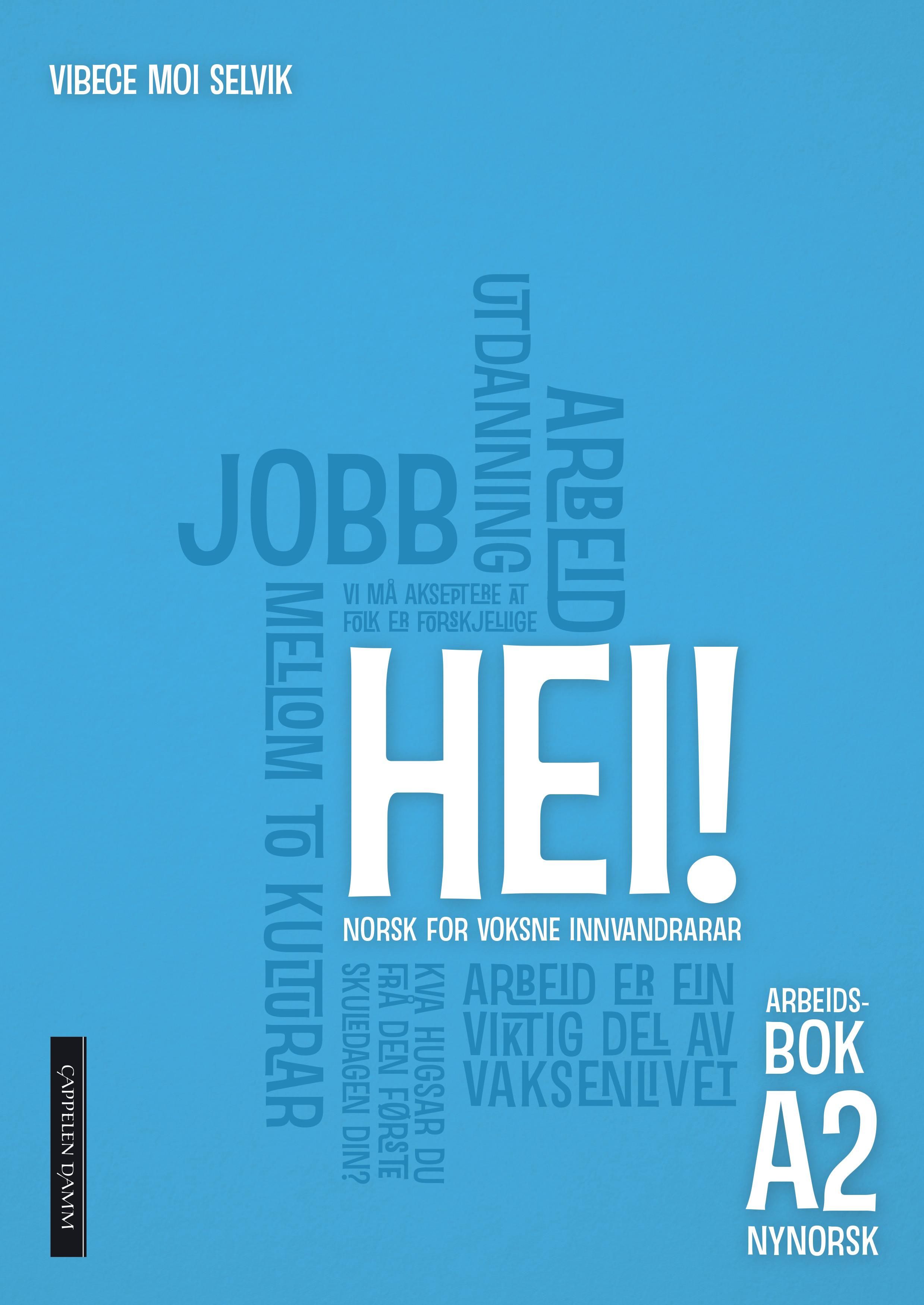 Hei! - Arbeidsbok : norsk for vaksne innvandrarar